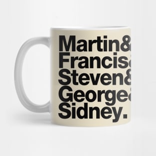 Martin Francis Steven George Sidney Mug